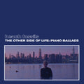 Beach Fossils: The Other Side of Life: Piano Ballads (Deep Sea Vinyl) ( Vinyl )