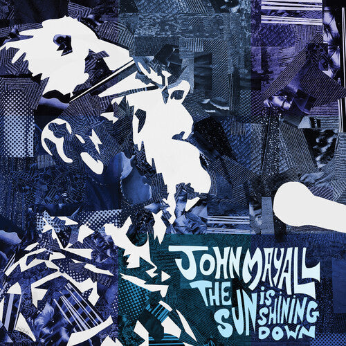 John Mayall: The Sun is Shining Down ( Vinyl )
