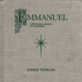 Chris Tomlin: Emmanuel: Christmas Songs Of Worship ( Vinyl )