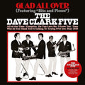 The Dave Clark Five: Glad All Over ( Vinyl )