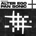 Alter Ego / Pan Sonic: Microwaves ( Vinyl )