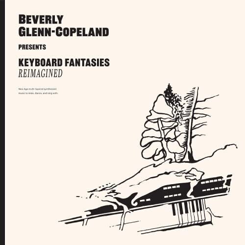 Beverly Glenn-Copeland: Keyboard Fantasies Reimagined ( Vinyl )