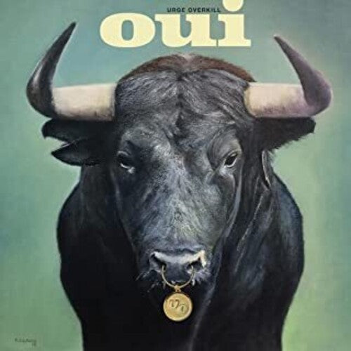 Urge Overkill: Oui ( Vinyl )