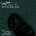 Yumi Zouma: Truth Or Consequences - Alternate Versions ( Vinyl )