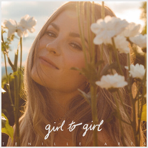 Tenille Arts: Girl To Girl ( Vinyl )