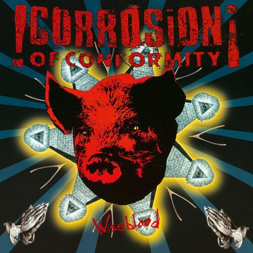 Corrosion of Conformity: Wiseblood [180-Gram Black Vinyl] ( Vinyl )