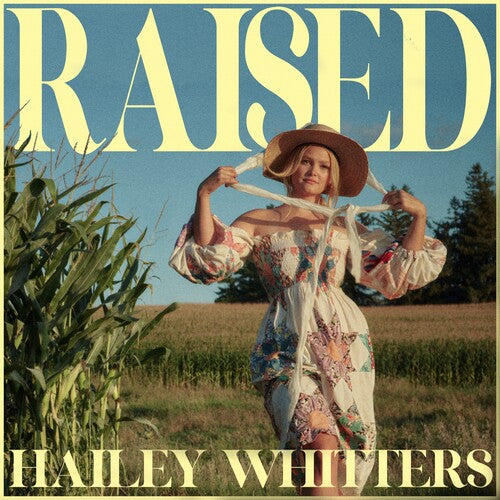 Hailey Whitters: Raised ( Vinyl )
