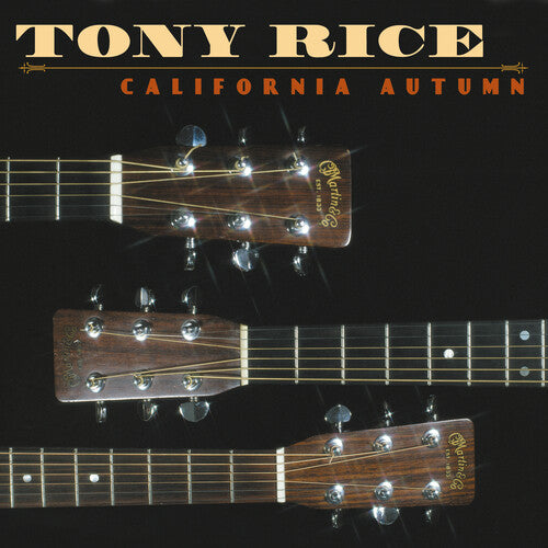 Tony Rice: California Autumn ( Vinyl )