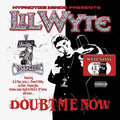 Lil Wyte: Doubt Me Now ( Vinyl )