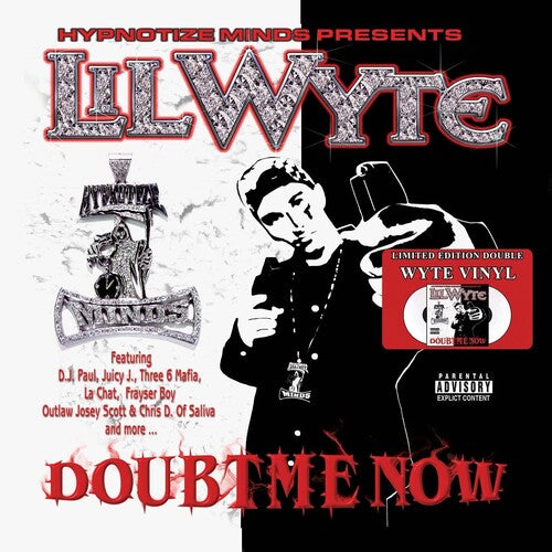 Lil Wyte: Doubt Me Now ( Vinyl )