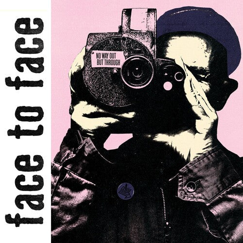Face to Face: No Way Out But Through ( Vinyl )