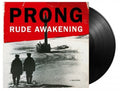 Prong: Rude Awakening [180-Gram Black Vinyl] ( Vinyl )