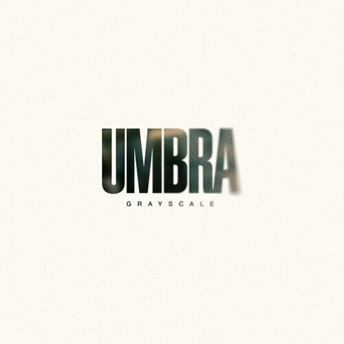 Grayscale: Umbra ( Vinyl )
