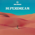 Big Wild: Superdream ( Vinyl )