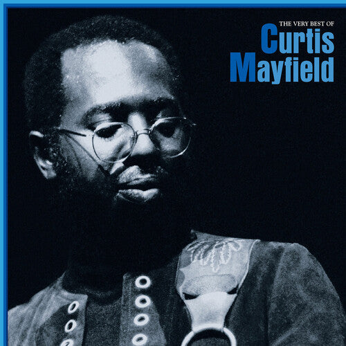 Curtis Mayfield: The Very Best Of Curtis Mayfield ( Vinyl )
