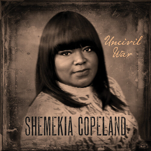 Shemekia Copeland: Uncivil War ( Vinyl )
