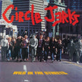 The Circle Jerks: Wild In The Streets (40th Anniversary Edition ) ( Vinyl )
