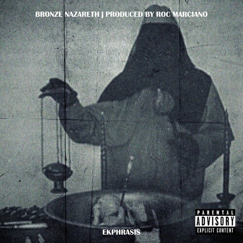 Bronze Nazareth & Roc Marciano: Ekphrasis ( Vinyl )