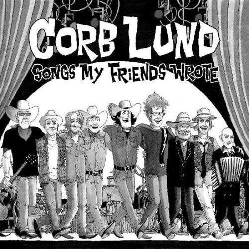 Corb Lund: Songs My Friends Wrote ( Vinyl )