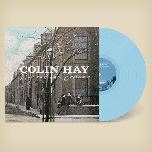 Colin Hay: Now And The Evermore (Blue) ( Vinyl )