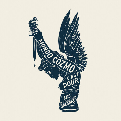 Mondo Cozmo: This Is For The Barbarians ( Vinyl )
