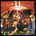 Three 6 Mafia: Live By Yo Rep ( Vinyl )