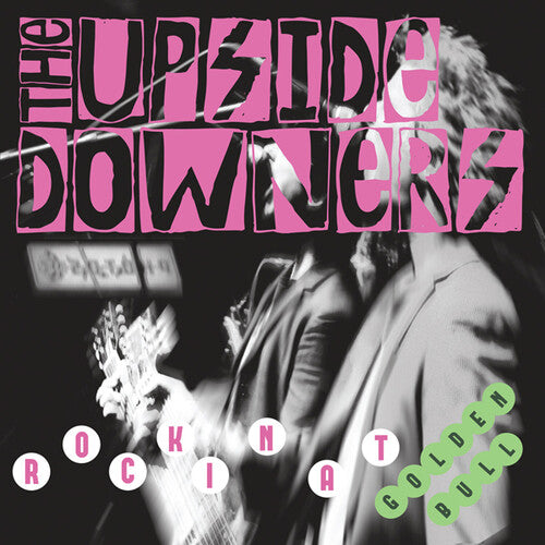 Upside Downers: Rockin' At Golden Bull ( Vinyl )