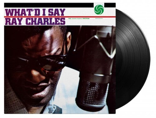 Ray Charles: What'd I Say [Mono Version Pressed On 180-Gram Black Vinyl] ( Vinyl )