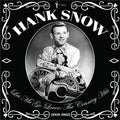 Hank Snow: Let Me Go Lover: The Country Hits 1950-62 ( Vinyl )