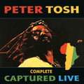 Peter Tosh: Complete Captured Live ( Vinyl )