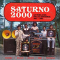 Various Artists: Saturno 2000 - La Rebajada de Los Sonideros 1962 - 1983 (Various Artists) ( Vinyl )