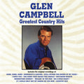 Glen Campbell: Greatest Country Hits ( Vinyl )