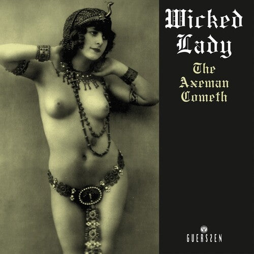 Wicked Lady: Axeman Cometh (2022 Repress) ( Vinyl )