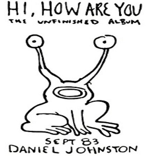Daniel Johnston: Hi How Are You ( Vinyl )