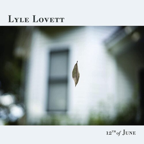 Lyle Lovett: 12th Of June ( Vinyl )