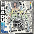 Erykah Badu: But You Caint Use My Phone ( Vinyl )