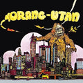 Orang-Utan: Orang-Utan ( Vinyl )