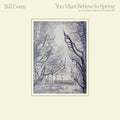 Bill Evans: You Must Believe In Spring ( Vinyl )