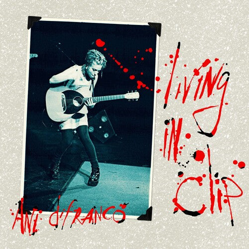 Ani DiFranco: Living In Clip (25th Anniversarry Edition) ( Vinyl )