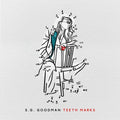 S.G. Goodman: Teeth Marks ( Vinyl )
