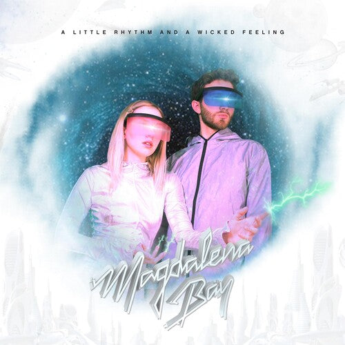 Magdalena Bay: A Little Rhythm And A Wicked Feeling ( Vinyl )