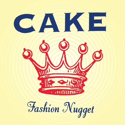 Cake: Fashion Nugget ( Vinyl )