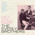 The Everly Brothers: Hey Doll Baby ( Vinyl )