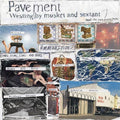 Pavement: Westing (by Musket And Sextant) ( Vinyl )