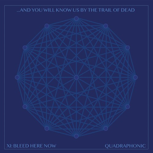 And You Will Know Us by the Trail of Dead: Xi: Bleed Here Now ( Vinyl )