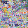 The Sadies: Colder Streams ( Vinyl )