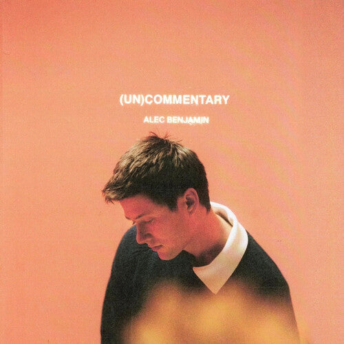 Alec Benjamin: (Un)Commentary ( Vinyl )