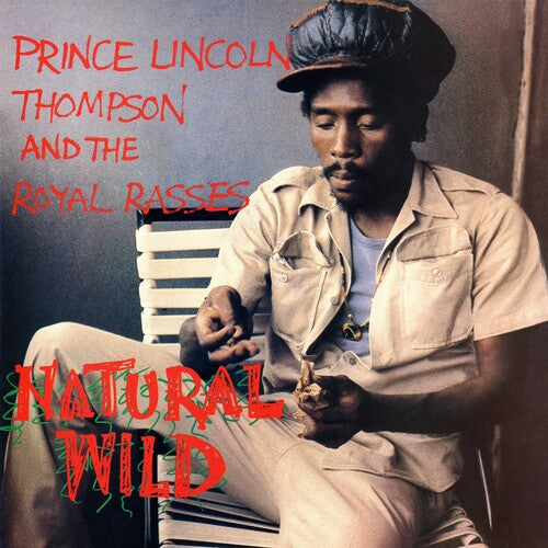 Thompson, Prince Lincoln & the Royal Rasses: Natural Wild ( Vinyl )