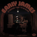 Early James: Strange Time To Be Alive ( Vinyl )