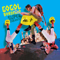 Gogol Bordello: Super Taranta! ( Vinyl )